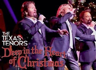 The Texas Tenors: Deep in the Heart of Christmas 