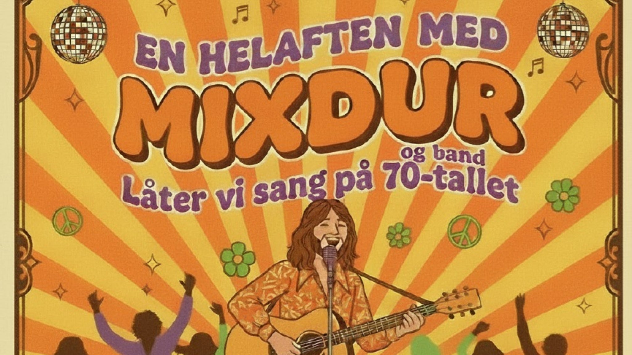 En helaften med MIXDUR - Låter vi sang på 70-tallet