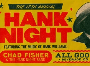 The 17th Annual Hank Night					