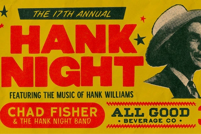 The 17th Annual Hank Night					