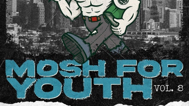 Mosh For Youth Vol 8 Ft. Big Ass Truck, Ingrown, Contention & More!