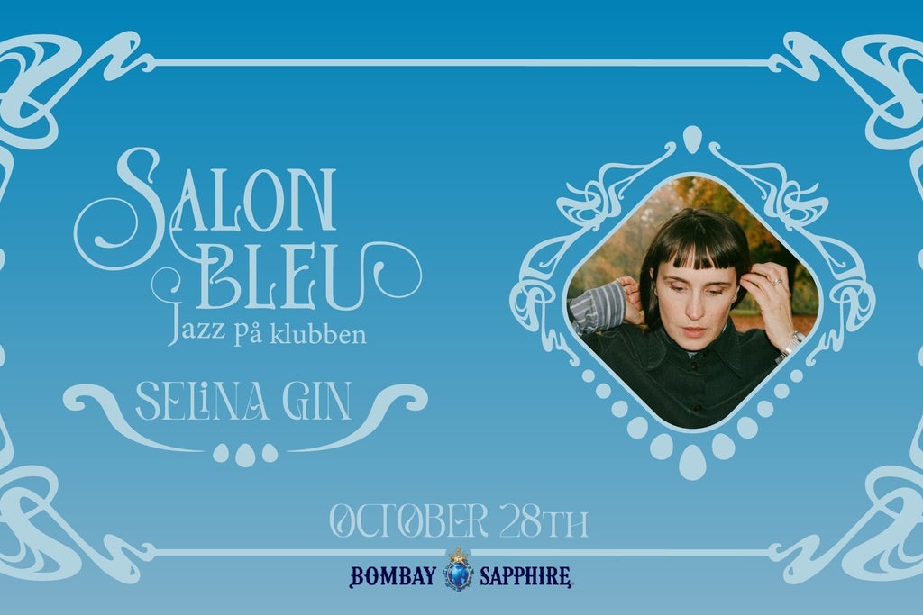 Salon Bleu: Selina Gin