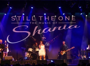 Still the One - The Music of Shania Twain