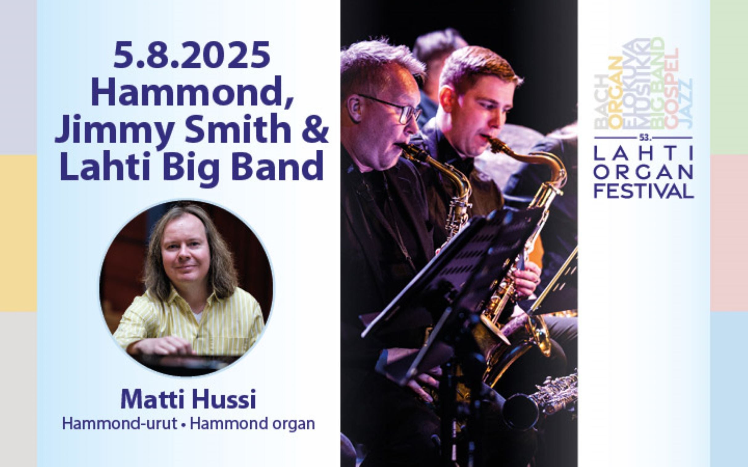 Hammond, Jimmy Smith & Lahti Big Band – 2025-08-05