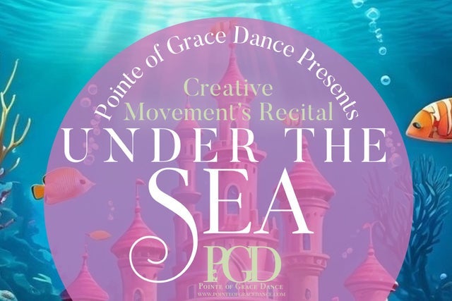 Under The Sea - (Pointe of Grace Dance) presales in Duluth