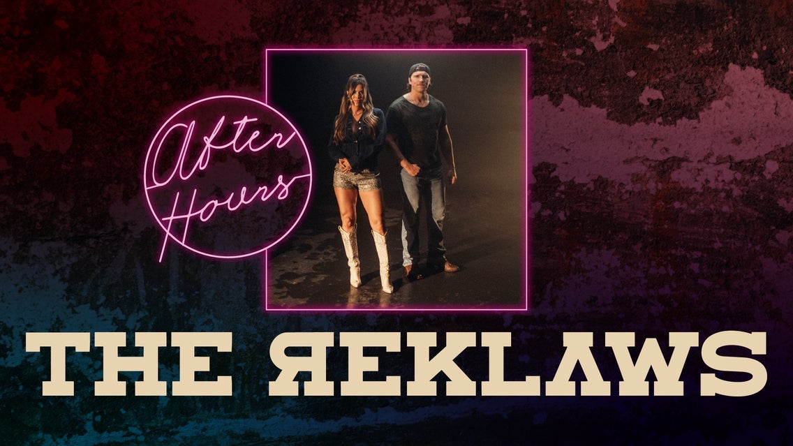 After Hours with The Reklaws