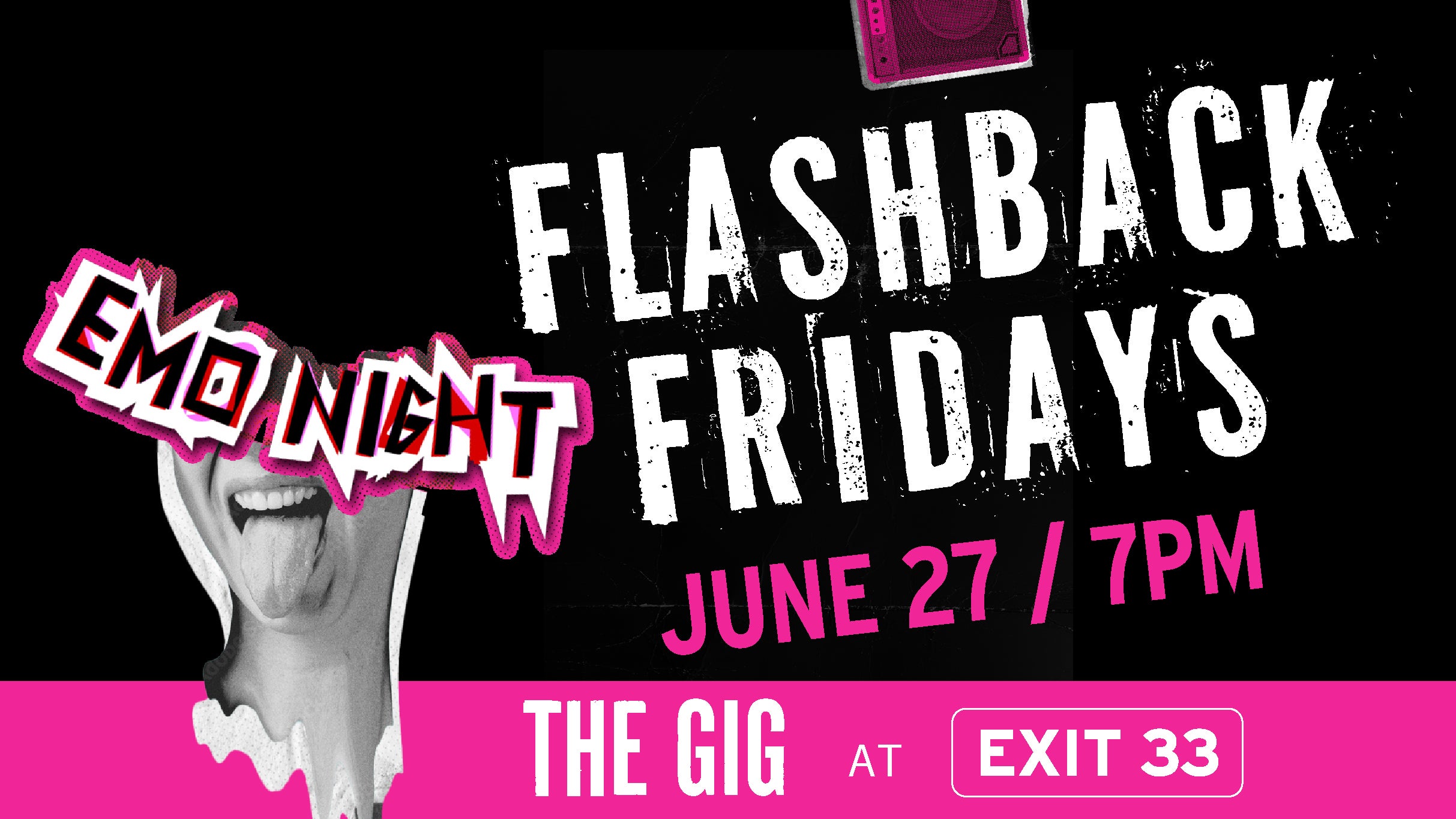 Exit 33:  Flashback Friday Emo Night W/ Career Mode & More!
