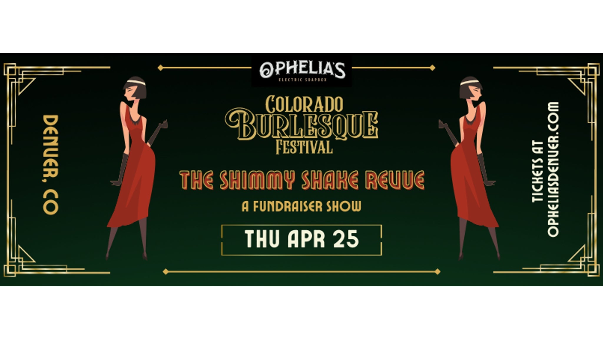 Colorado Burlesque Festival Presents: The Shimmy Shake Revue