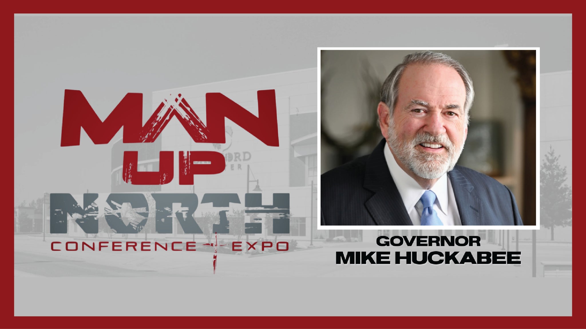 Man Up North: Conference & Expo at The Sanford Center – Bemidji, MN