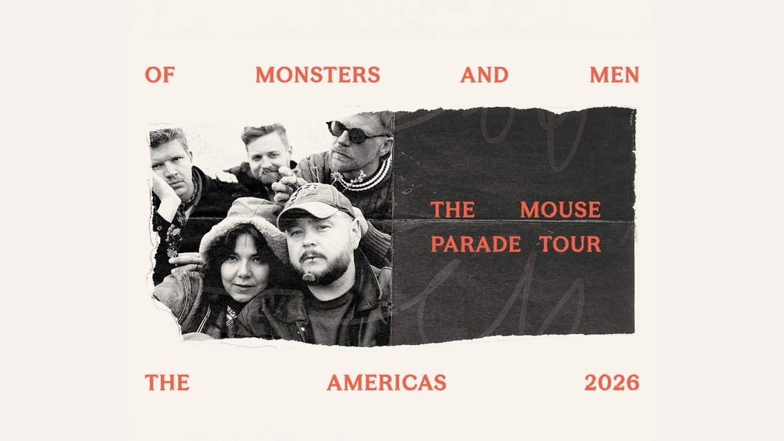Of Monsters and Men - The Mouse Parade Tour. event image