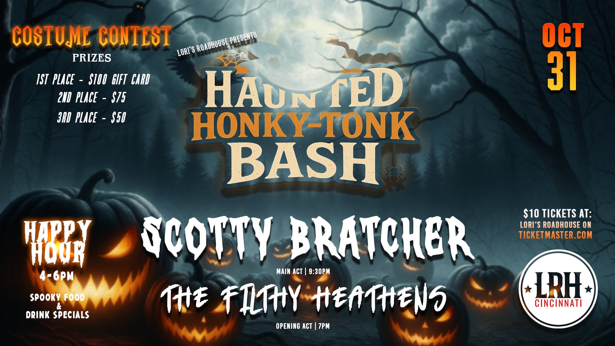Haunted Honky-Tonk Bash w/ Scotty Bratcher & The Filthy Heathens