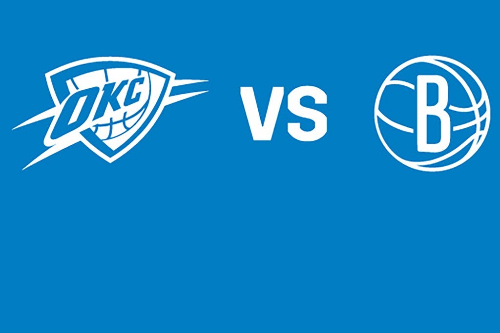 Oklahoma City Thunder vs. Brooklyn Nets