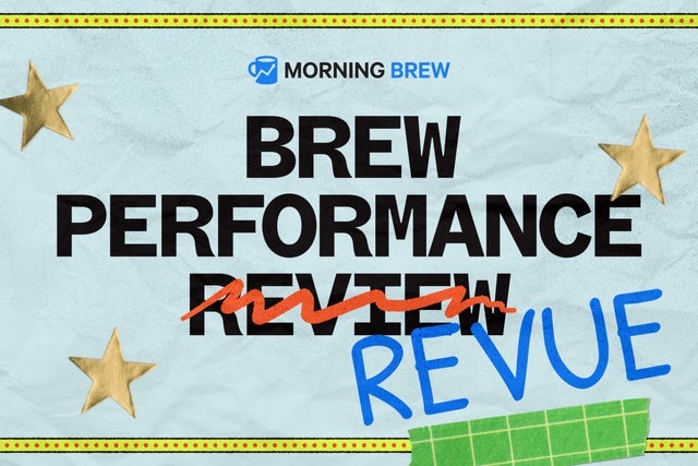 Morning Brew Performance Revue presale information on freepresalepasswords.com