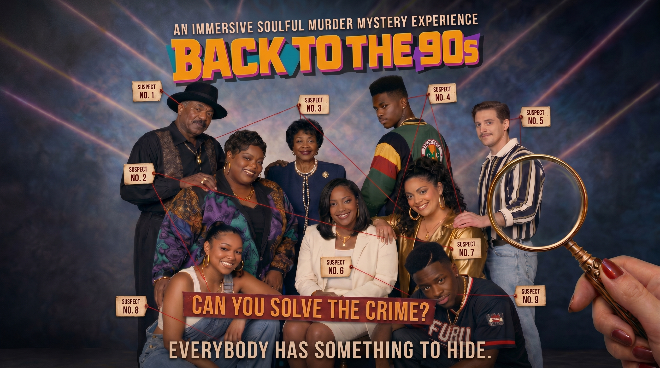 Back To The 90s: A Soulful Murder Mystery Experience