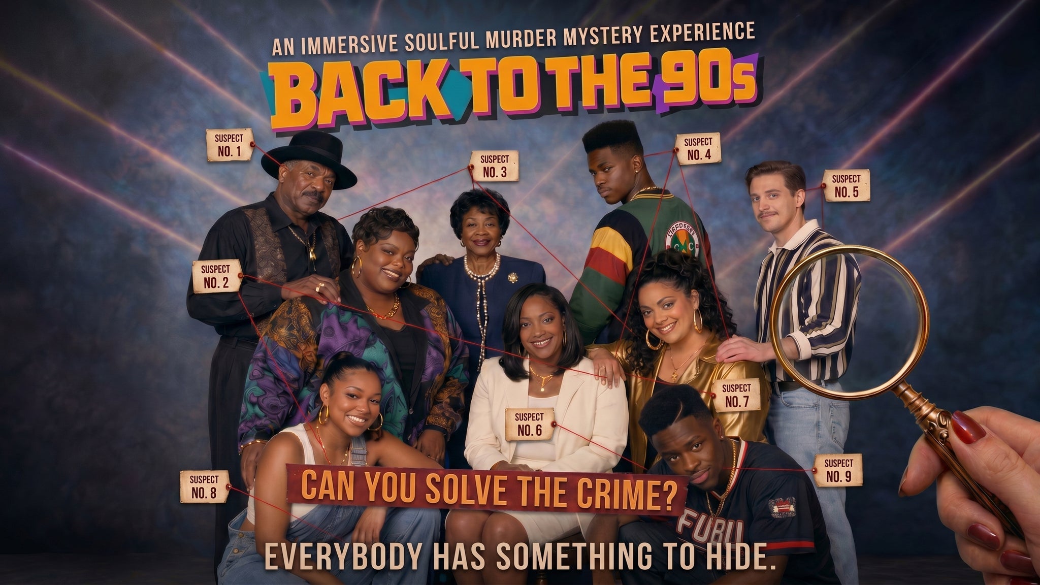 Back To The 90s: A Soulful Murder Mystery Experience