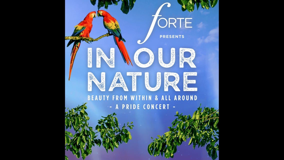 Forte - Toronto Gay Men's Chorus: In Our Nature