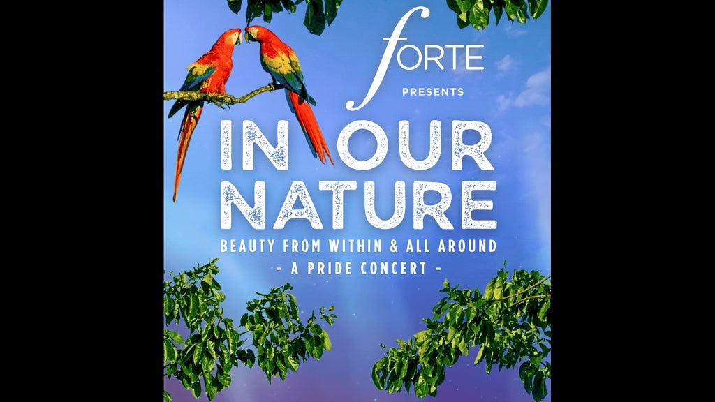 Forte - Toronto Gay Men's Chorus: In Our Nature