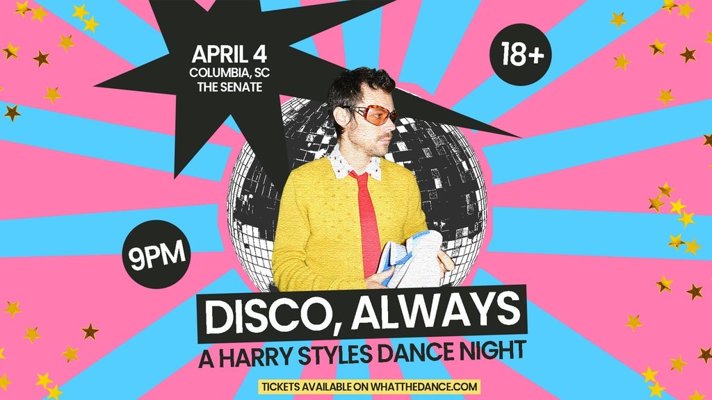 DISCO, ALWAYS: A HARRY STYLES DANCE NIGHT – 18+ | Event Image