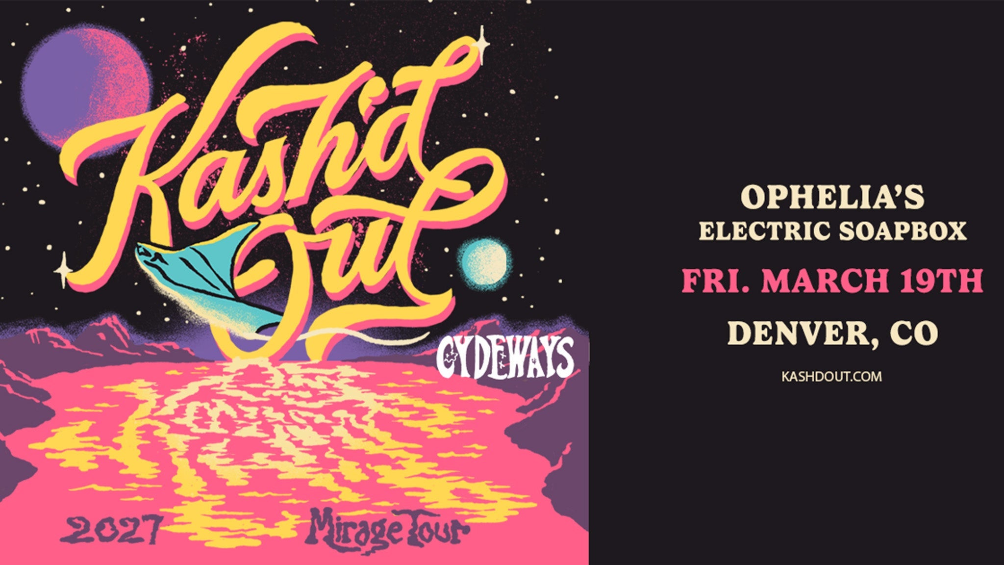 Kash'd Out - The Mirage Tour