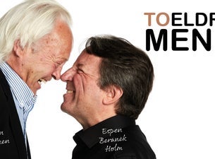 To eldre menn- Espen Beranek Holm & Morten Lorentzen