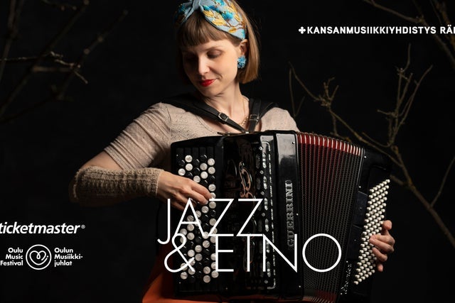 Ticket Reselling OMJ Jazz &amp; Etno: Emmi Kuittinen