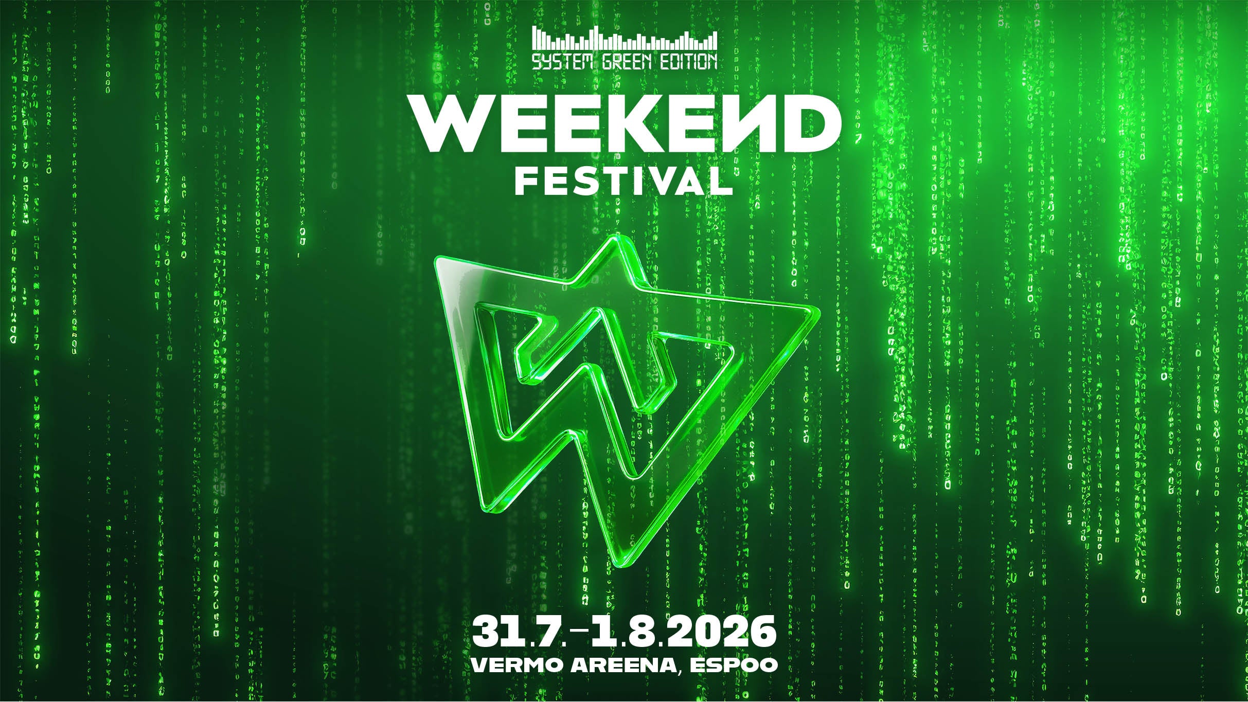 WEEKEND FESTIVAL 2026 - 2 PÄIVÄÄ - 31.7.-1.8.2026