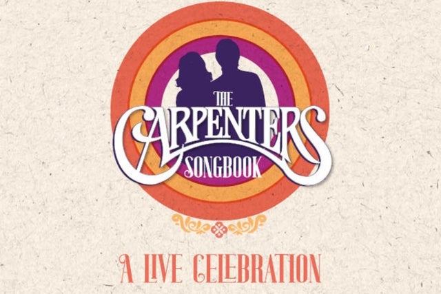 Presales to the carpenters songbook a live celebration: members use these when buying pre-sale tickets