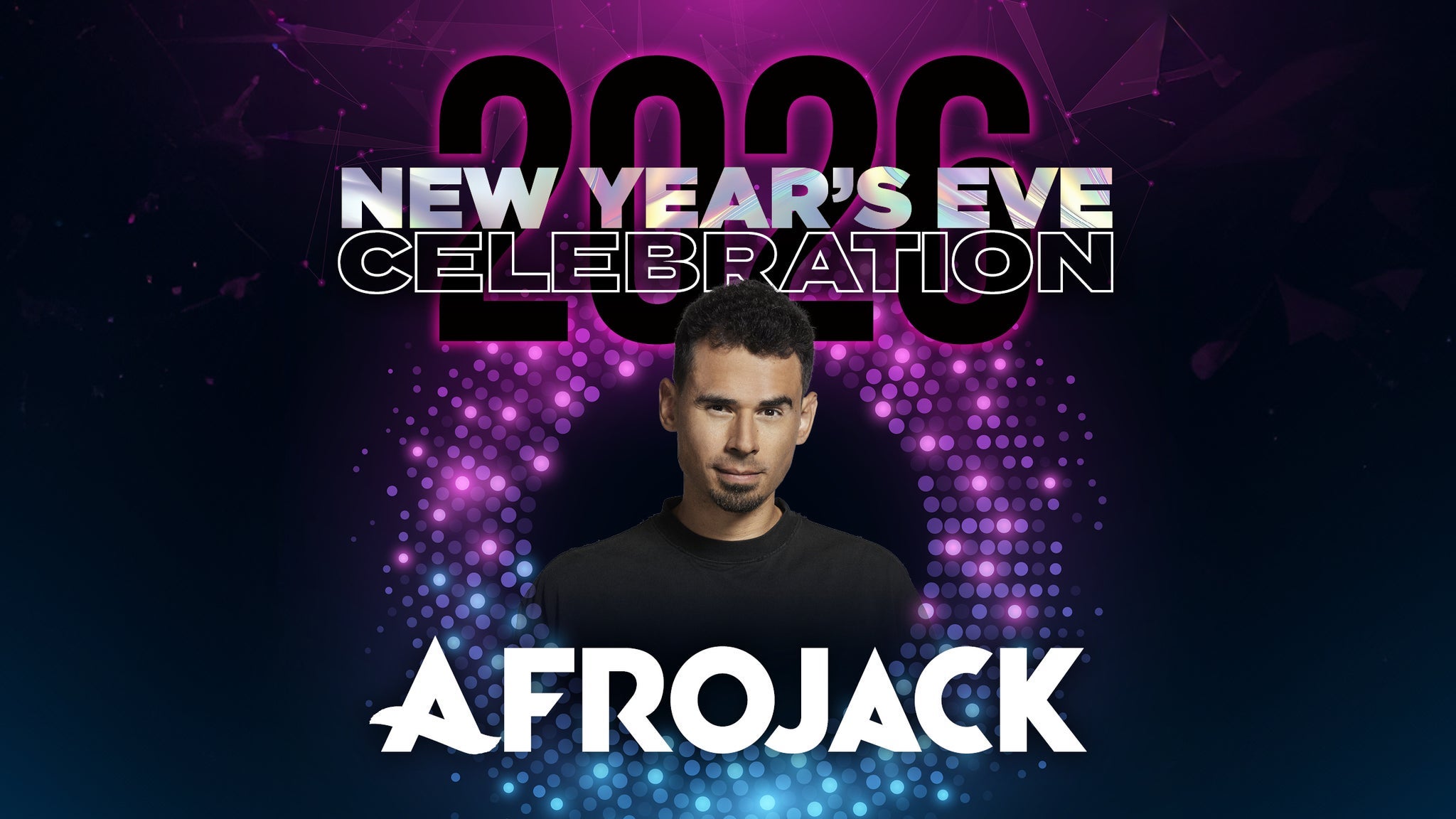 2026 NYE Celebration featuring Afrojack