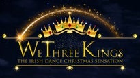 We Three Kings, The Irish Dance Christmas Sensation at Paramount Theatre