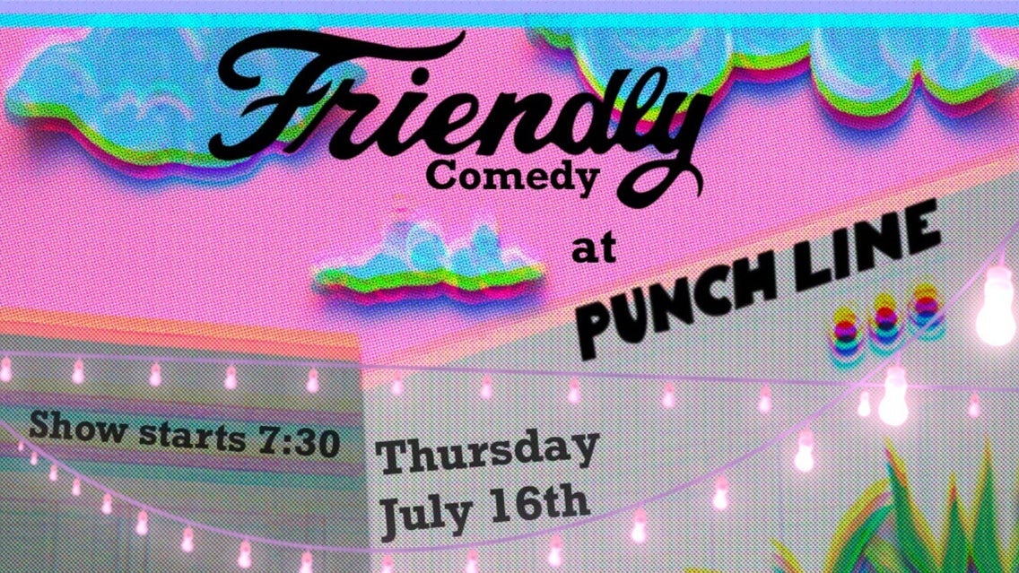 Standup Comedy Showcase: Friends of Friendly Comedy