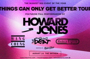 Howard Jones: Things Can Only Get Better Tour