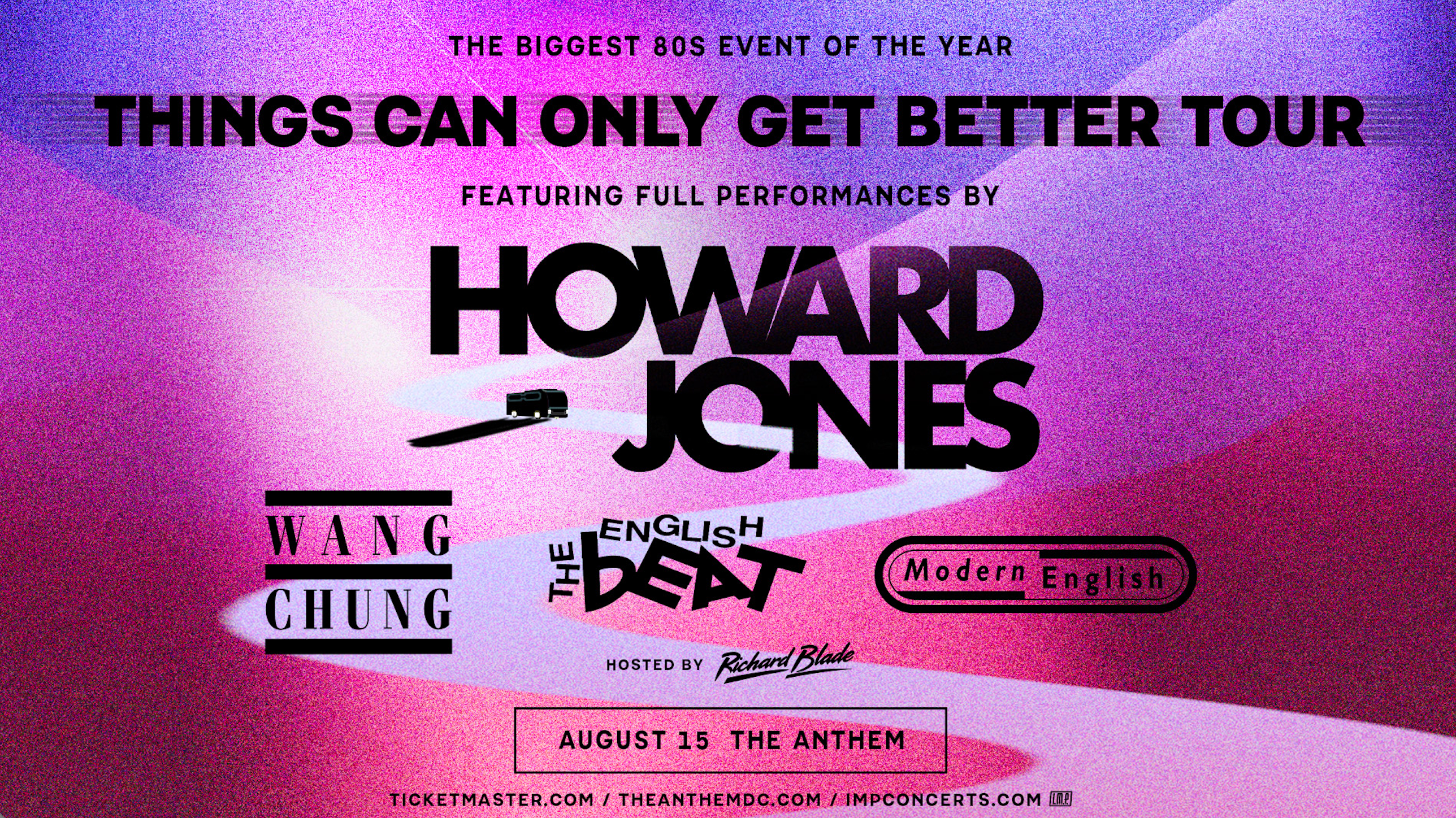Howard Jones: Things Can Only Get Better Tour at The Anthem