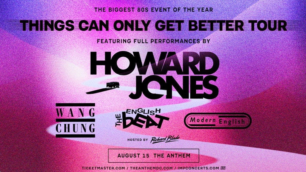 Howard Jones: Things Can Only Get Better Tour