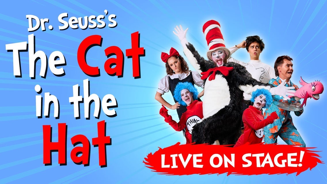 Dr. Seuss's The Cat in the Hat - Live on Stage! at Gas South Theater
