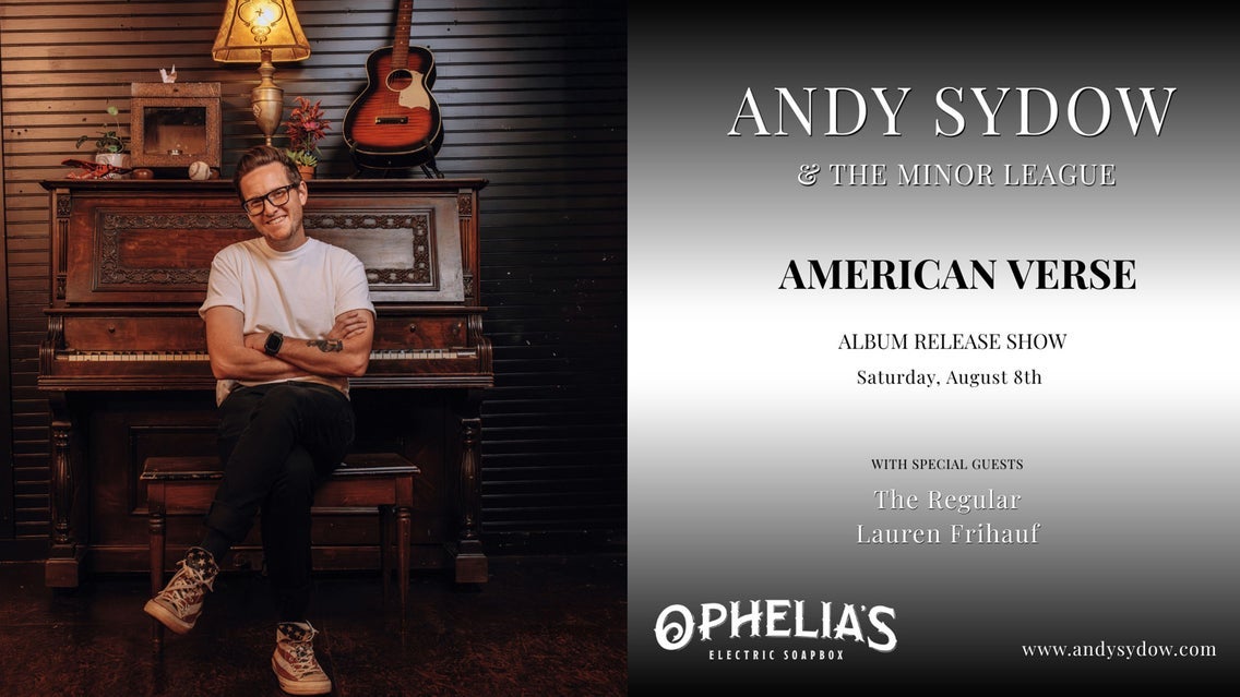 Andy Sydow & The Minor League w/ The Regular & Lauren Frihauf
