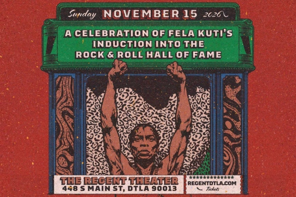 A Celebration of Fela Kuti's Rock & Roll Hall of Fame Induction Comes to The Regent Theater in Los Angeles on Sunday, November 15, 2026