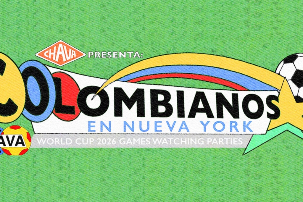CHAVA Presenta: Colombianos En Nueva York (World Cup Edición)