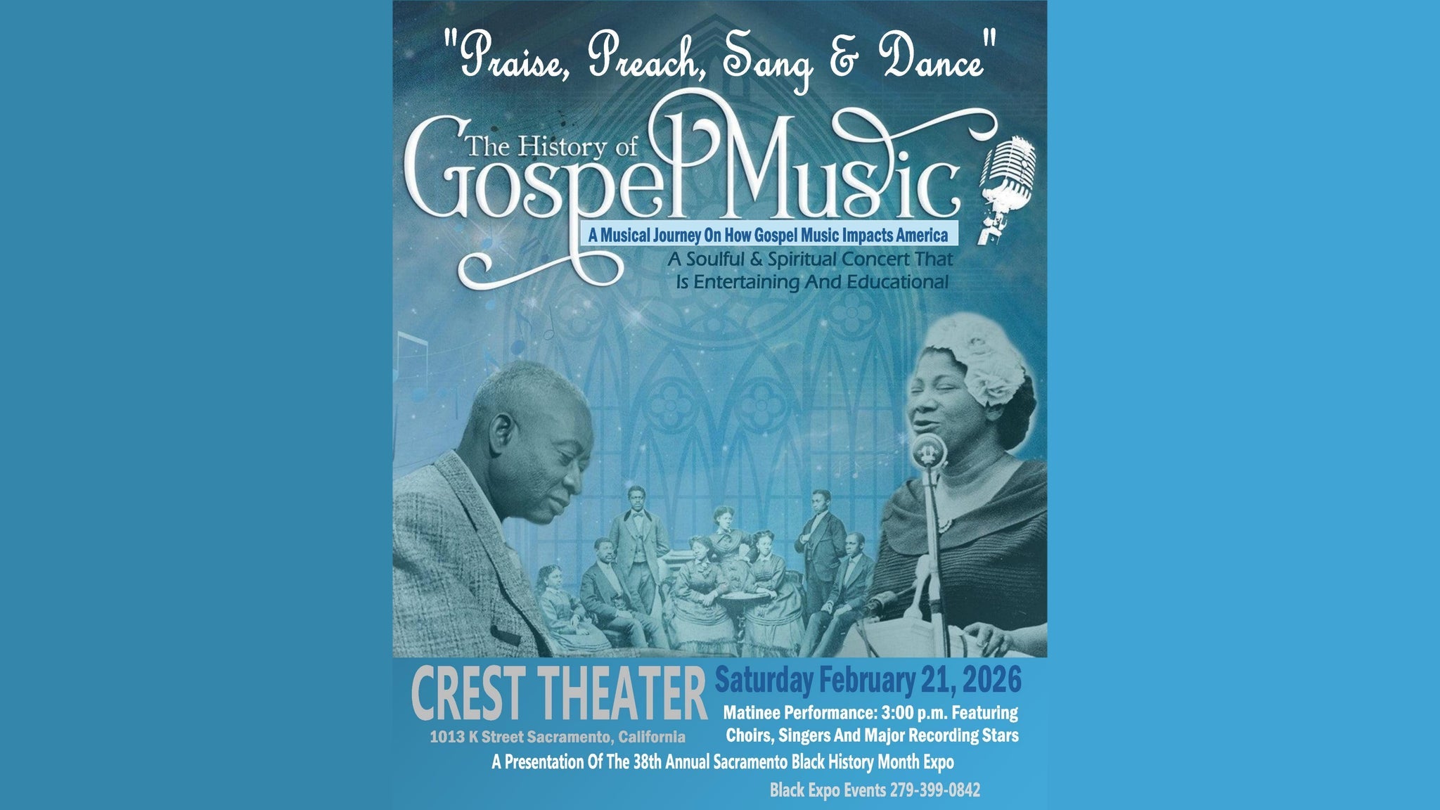 Praise, Preach, Song & Dance - The History of Gospel Music