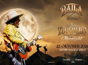 Bilde for arrangement Zucchero - Baila 25th - Under The Moonlight
