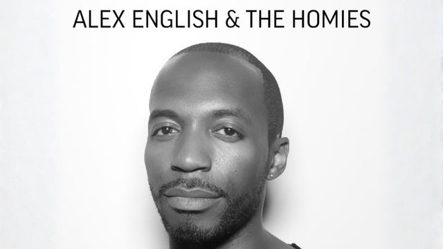 Alex English & The Homies