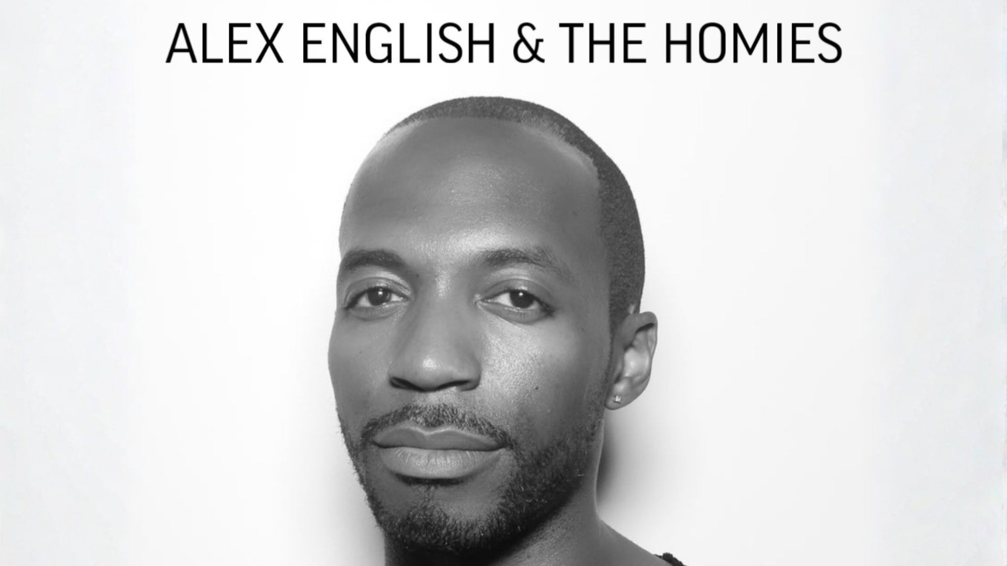 Alex English & The Homies