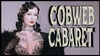 Cobweb Cabaret