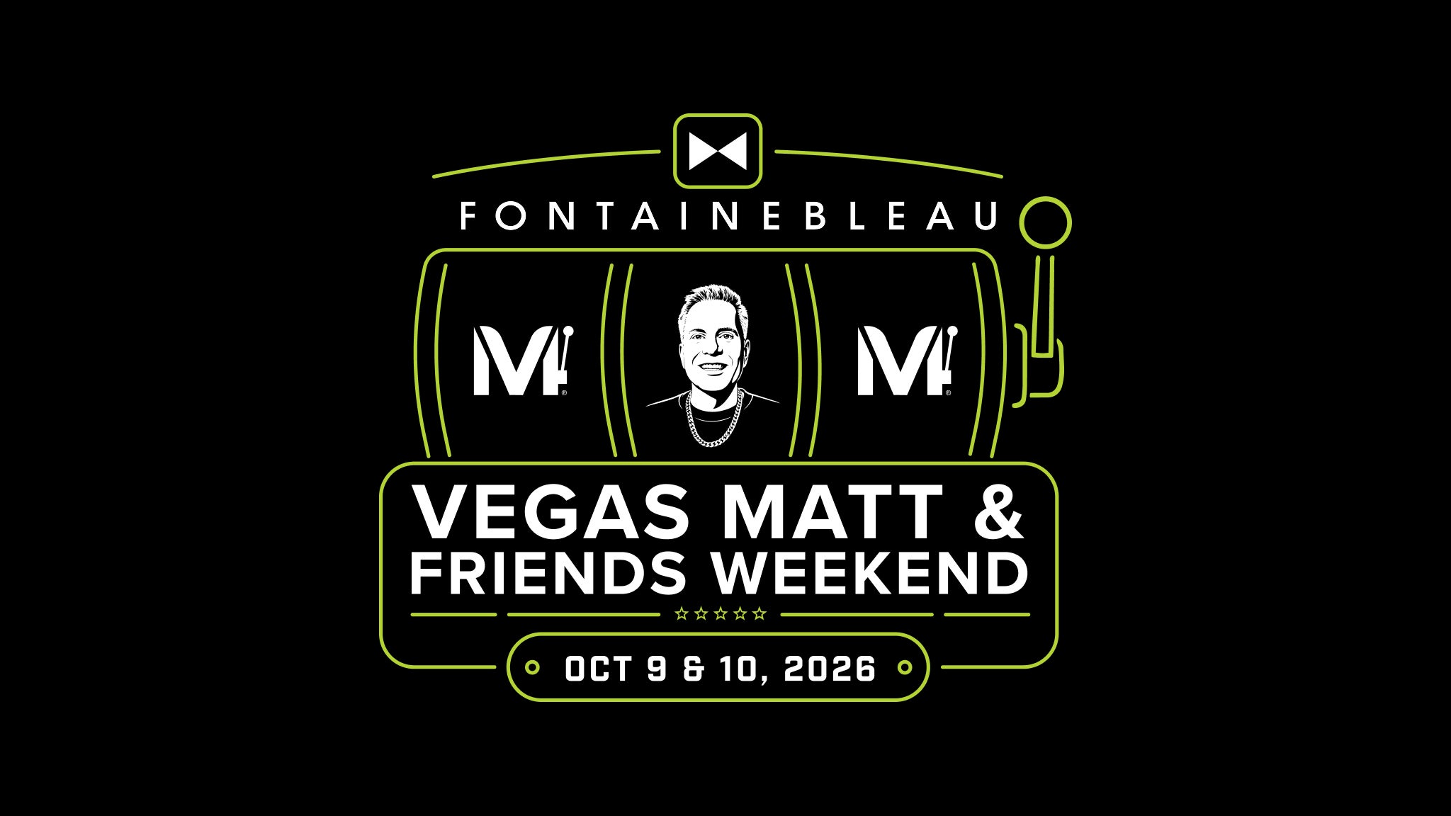 Vegas Matt & Friends Show