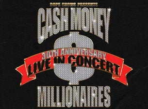 Dope Shows Presents Cash Money Millionaires 30th Anniversary Live