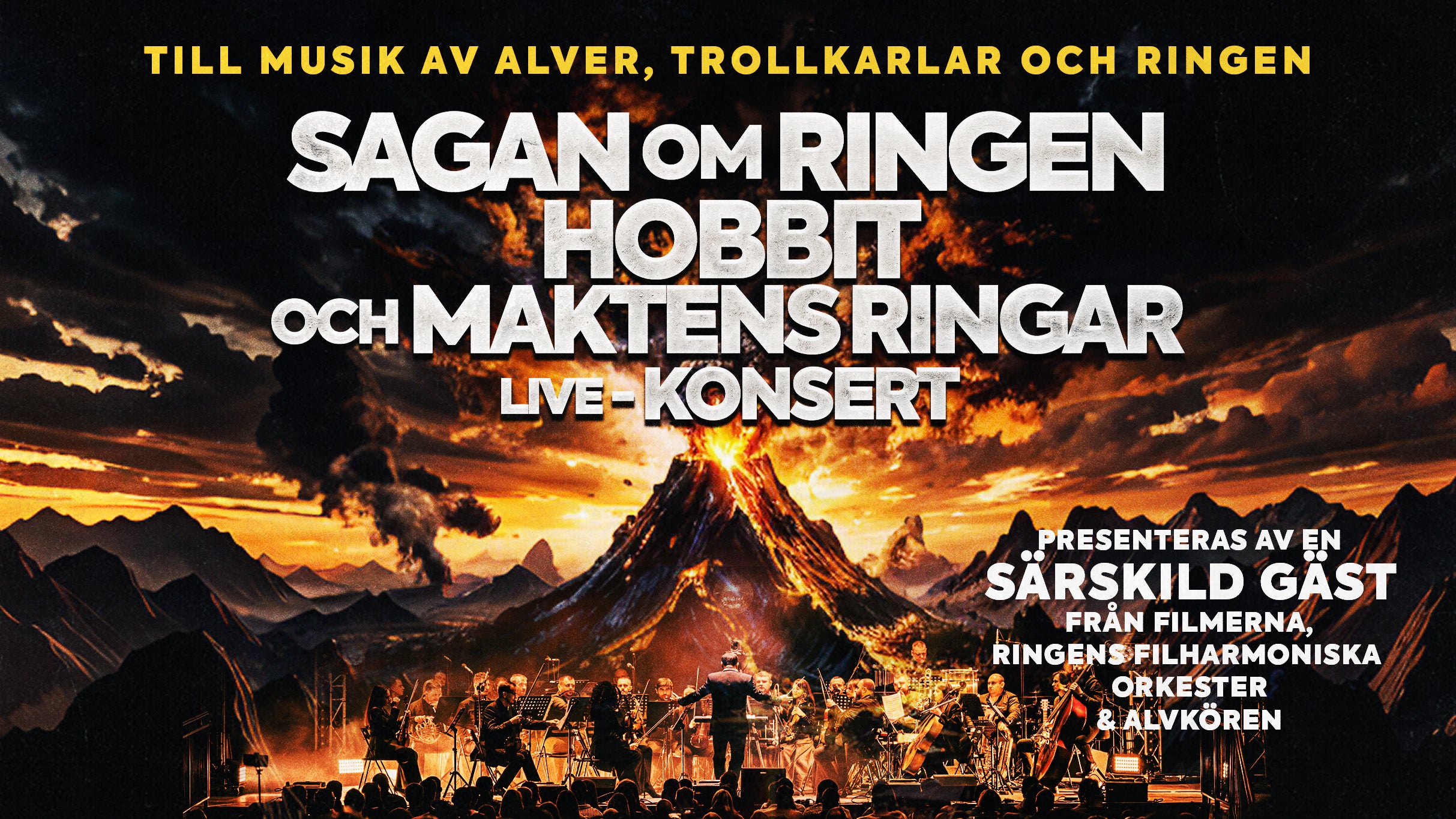 Sagan om Ringen, Hobbit och Maktens Ringar – Live in Concert