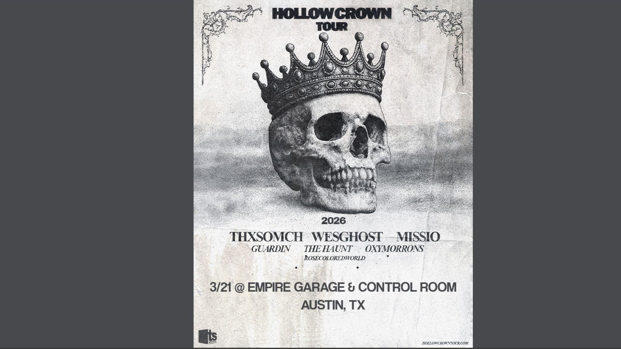 Hollow Crown Tour at Empire Control Room