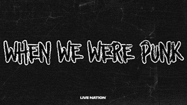 When We Were Punk '26