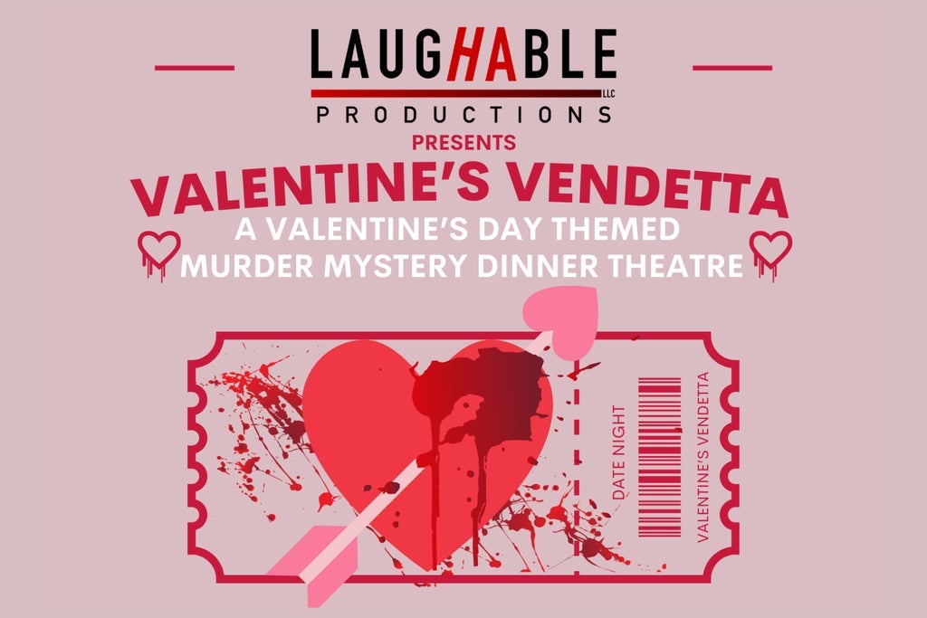 Valentine''s Vendetta: A Murder Mystery Dinner Theatre in South Dakota