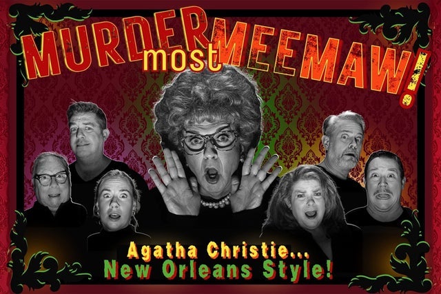 Murder Most Meemaw! presales in Westwego
