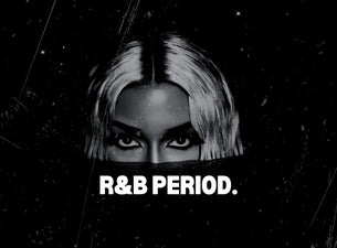 R&B PERIOD.